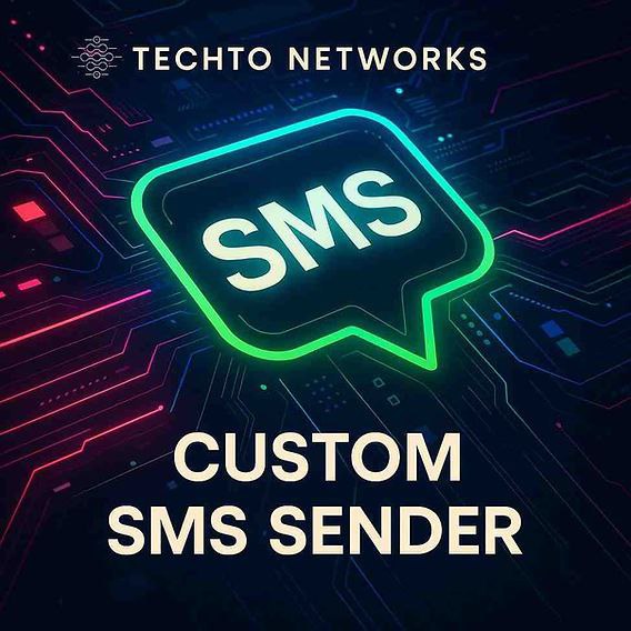 CUSTOM SMS